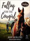 Imagen de portada para Falling for the Cowgirl